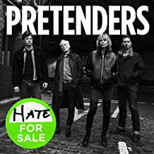 The Pretenders : Hate for Sale